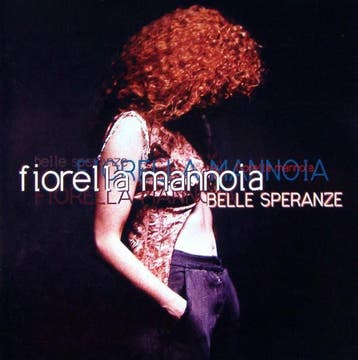 cd - Fiorella Mannoia - Belle Speranze, Verzenden, Zo goed als nieuw
