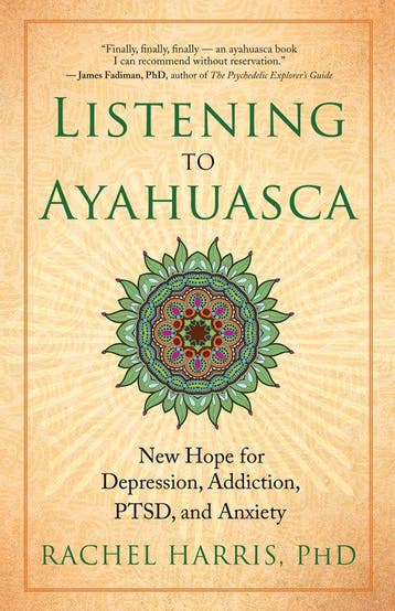 9781608684021 Listening to Ayahuasca Rachel Harris, Verzenden, Nieuw, Rachel Harris