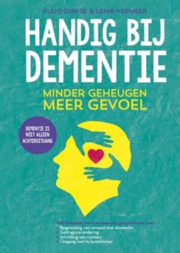 Handig bij dementie / Moderne dementiezorg / 3 - Ruud Dirkse, Verzenden, Zo goed als nieuw, Ruud Dirkse