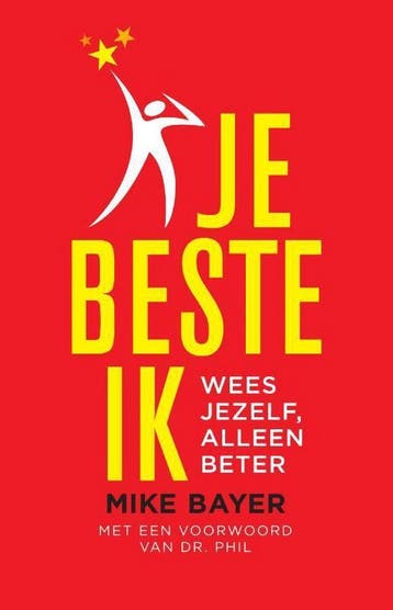 Je beste ik - Mike Bayer 9789463191432, Boeken, Verzenden, Zo goed als nieuw, Mike Bayer