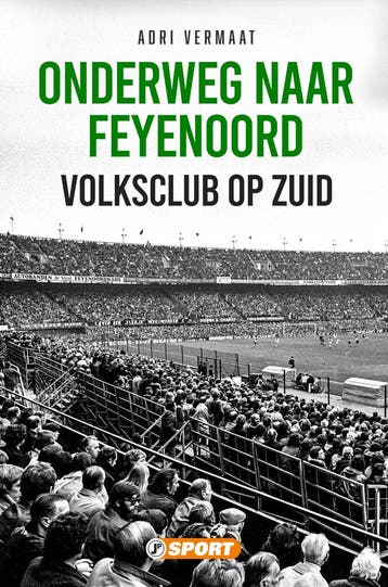 Onderweg naar Feyenoord - Adri Vermaat 9789089753618, Verzenden, Zo goed als nieuw, Adri Vermaat