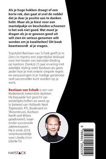 Dress to impress 9789461262219 Bastiaan van Schaik, Verzenden, Zo goed als nieuw, Bastiaan van Schaik