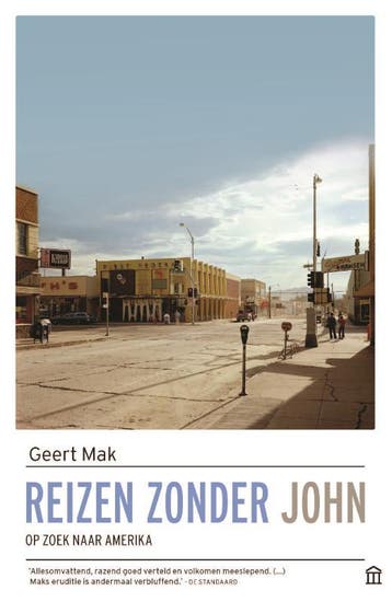 Reizen Zonder John | Geert Mak | Nieuw, Ophalen of Verzenden, Nieuw, Geert Mak