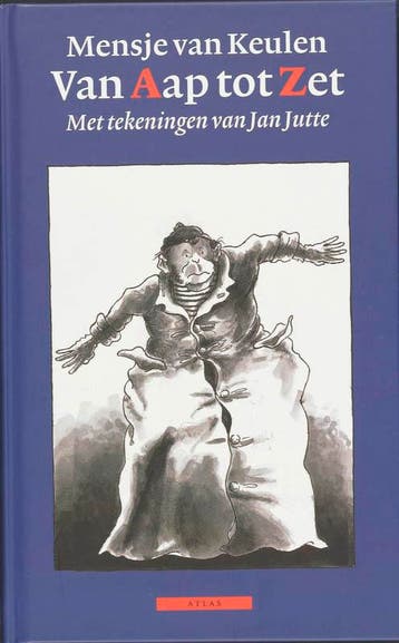 Van Aap tot Zet - Mensje van Keulen 9789045010007, Verzenden, Zo goed als nieuw, Mensje van Keulen