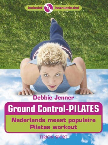 Ground control-Pilates - D. Jenner 9789043907385, Verzenden, Gelezen, D. Jenner