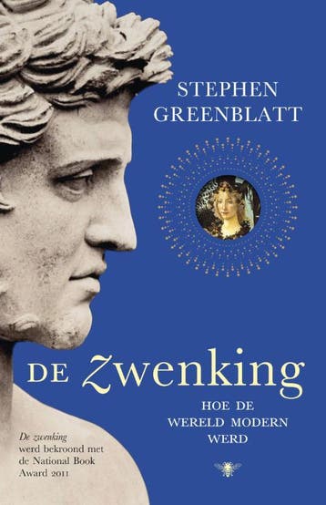 De zwenking - Stephen Greenblatt 9789023465430, Boeken, Verzenden, Zo goed als nieuw, Stephen Greenblatt