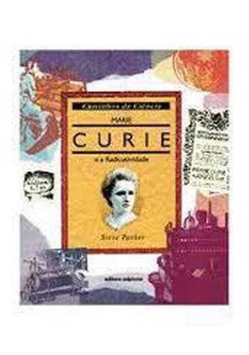 Marie Curie en het radium / Mijlpalen in de wetenschap, Verzenden, Zo goed als nieuw, Steven J. Parker