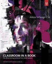 Adobe InDesign CS6 Classroom in a Book - Adobe Creative ., Verzenden, Gelezen, Adobe Creative .