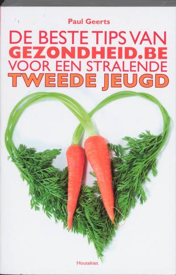 De beste tips van Gezondheid.be - Paul Geerts 9789089240101, Verzenden, Gelezen, Paul Geerts