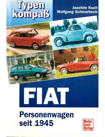 TYPENKOMPASS, FIAT PERSONENWAGEN SEIT 1945, Boeken, Auto's | Boeken, Nieuw, Author