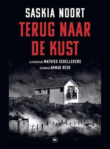 Terug naar de kust | 9789044365467 | Saskia Noort ; Ahmad, Boeken, Ophalen of Verzenden, Zo goed als nieuw, Saskia Noort ; Ahmad Resh