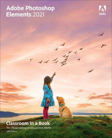 Adobe Photoshop Elements 2021 Classroom in a Book, Boeken, Verzenden, Gelezen, Jeff Carlson