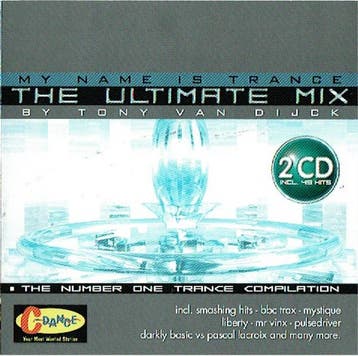 cd - Tony Van Dijck - My Name Is Trance - The Ultimate Mix, Verzenden, Zo goed als nieuw