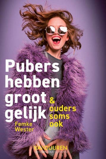 9789493480209 Pubers hebben groot gelijk, Verzenden, Nieuw, Femke Wester