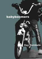 Babyboomers 9789491032363 Hay Swinkels, Verzenden, Gelezen, Hay Swinkels