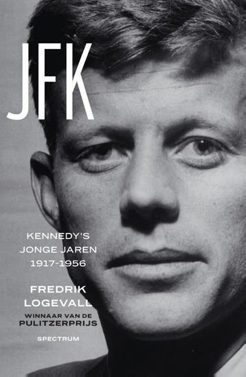 JFK / JFK / 1 9789000347407 Fredrik Logevall, Verzenden, Zo goed als nieuw, Fredrik Logevall