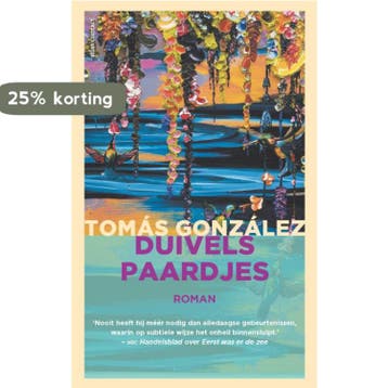 Duivelspaardjes 9789025448394 Tomás González, Verzenden, Zo goed als nieuw, Tomás González