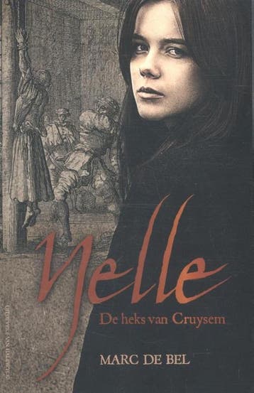Nelle, de heks van Cruysem - Marc de Bel 9789461314666, Verzenden, Gelezen, Marc de Bel