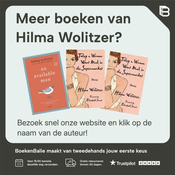 Today a Woman Went Mad in the Supermarket: Stories, Verzenden, Gelezen, Hilma Wolitzer