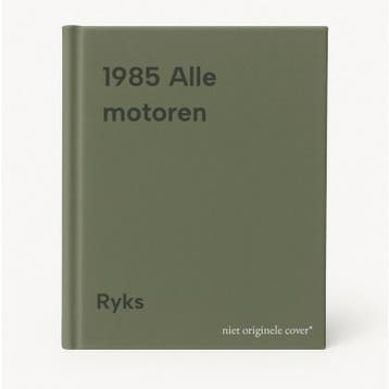 1985 Alle motoren - Ryks 9789060138045, Verzenden, Gelezen, Ryks