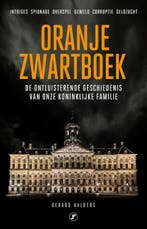 Oranje zwartboek 9789089750655 Gerard Aalders, Verzenden, Gelezen, Gerard Aalders