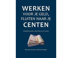 Hard werken voor je geld, fluiten naar je centen - Hard, Ophalen of Verzenden, Nieuw