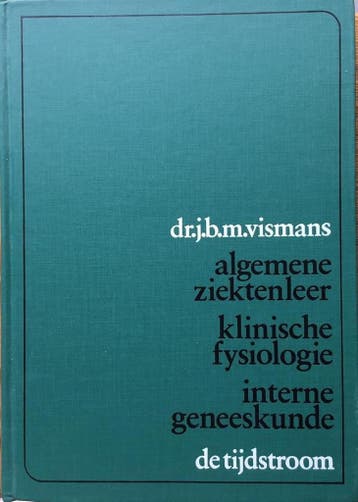 Algemene ziektenleer klin.fys.int.gen. 9789060878927 Vismans, Verzenden, Gelezen, Vismans