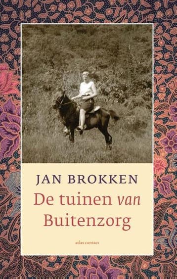 De tuinen van Buitenzorg | 9789045043821 | Jan Brokken, Zo goed als nieuw, Jan Brokken