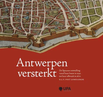 Antwerpen versterkt 9789054876267, Verzenden, Gelezen