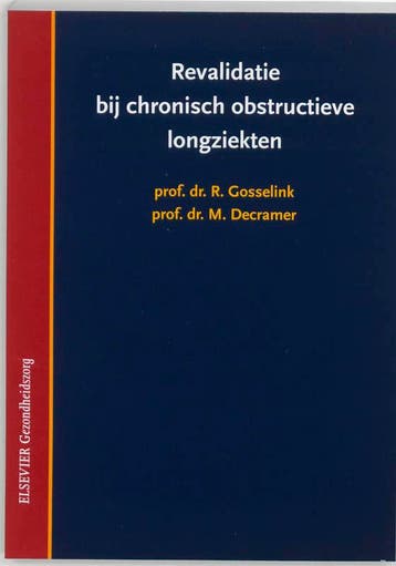 Revalidatie bij chronisch obstructieve longzie 9789035223769, Zo goed als nieuw