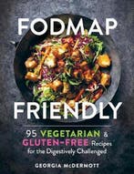 9781615197040 Fodmap Friendly: 95 Vegetarian and Gluten-F..., Boeken, Verzenden, Nieuw, Georgia Mcdermott
