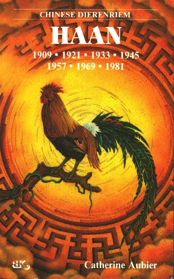 Chinese dierenriem - Haan / Chinese dierenriem - C. Aubier, Verzenden, Gelezen, C. Aubier