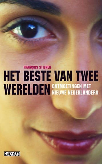 Beste van twee werelden 9789046803196 F. Stienen, Verzenden, Gelezen, F. Stienen