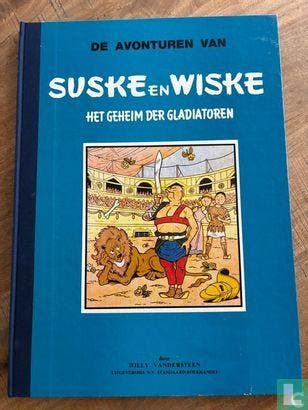Suske en Wiske - Het geheim der gladiatoren - 1991, Boeken, Stripboeken, Eén stripboek, Verzenden, Gelezen, Vandersteen, Willy.