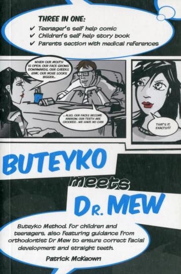 Buteyko Meets Dr Mew - Patrick McKeown 9780956682307, Verzenden, Zo goed als nieuw, Patrick McKeown