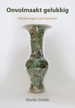 9789463658393 Onvolmaakt gelukkig Marike Smilde, Boeken, Verzenden, Nieuw, Marike Smilde