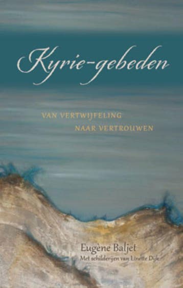 KYRIE-GEBEDEN 9789033816185 Eugene Baljet, Boeken, Verzenden, Gelezen, Eugene Baljet