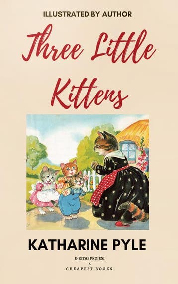 Three Little Kittens | Katharine Pyle | Nieuw, Ophalen of Verzenden, Nieuw, Katharine Pyle