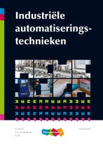 Industriele automatiseringstechniek 9789006951806, Boeken, Studieboeken en Cursussen, Verzenden, Zo goed als nieuw