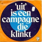 vinyl single 7 inch - Henk Elsink - Uit Is Een Campagne..., Cd's en Dvd's, Vinyl Singles, Verzenden, Zo goed als nieuw