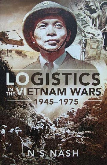 Boek : Logistics in the Vietnam Wars 1945-1975, Boeken, 1945 tot heden, Nieuw, Landmacht