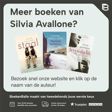 Staal - Silvia Avallone 9789023458227, Boeken, Verzenden, Gelezen, Silvia Avallone