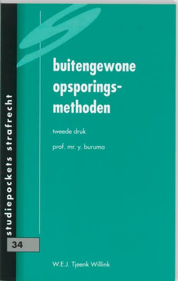 Buitengewone opsporingsmethoden / Studiepockets strafrecht /, Verzenden, Gelezen, Y. Buruma