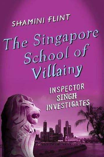The Singapore School of Villainy - Shamini Flint, Verzenden, Zo goed als nieuw, Shamini Flint