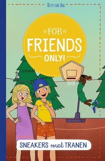 Sneakers met tranen / For Friends Only! / 23 - Hetty Van Aar, Verzenden, Zo goed als nieuw, Hetty Van Aar