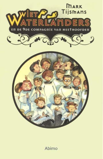 De 9de compagnie van Heethoofden / 4 / Wiet Waterlanders / 4, Verzenden, Zo goed als nieuw, Mark Tijsmans