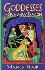 Goddesses for Every Season - Nancy Blair - 9781852306861 - H, Verzenden, Nieuw