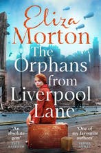 Liverpool Orphans Trilogy-The Orphans from Liverpool Lane, Verzenden, Gelezen, Eliza Morton