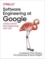 Software Engineering at Google 9781492082798 Hyrum Wright, Verzenden, Gelezen, Hyrum Wright