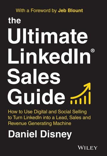 9781119787884 The Ultimate LinkedIn Sales Guide, Verzenden, Zo goed als nieuw, Daniel Disney